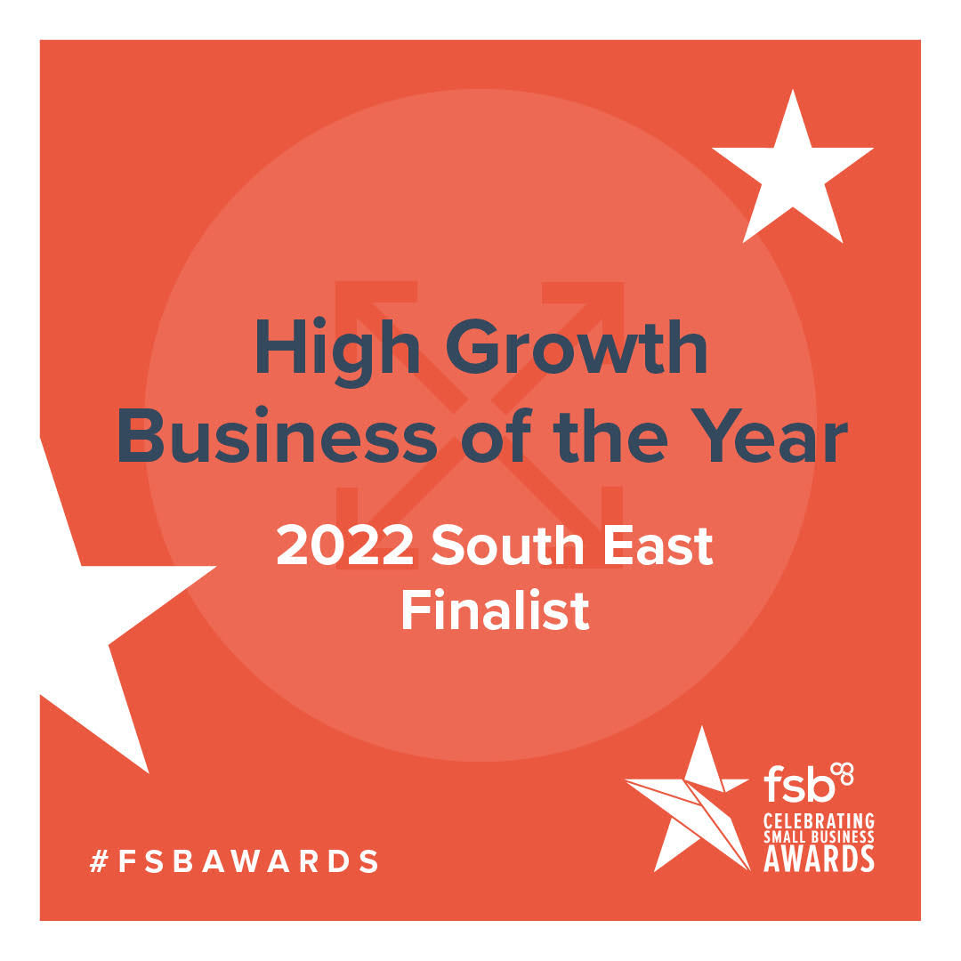 High Growth Business of the Year - 2022 South East Finalist - FSBA AWARDS